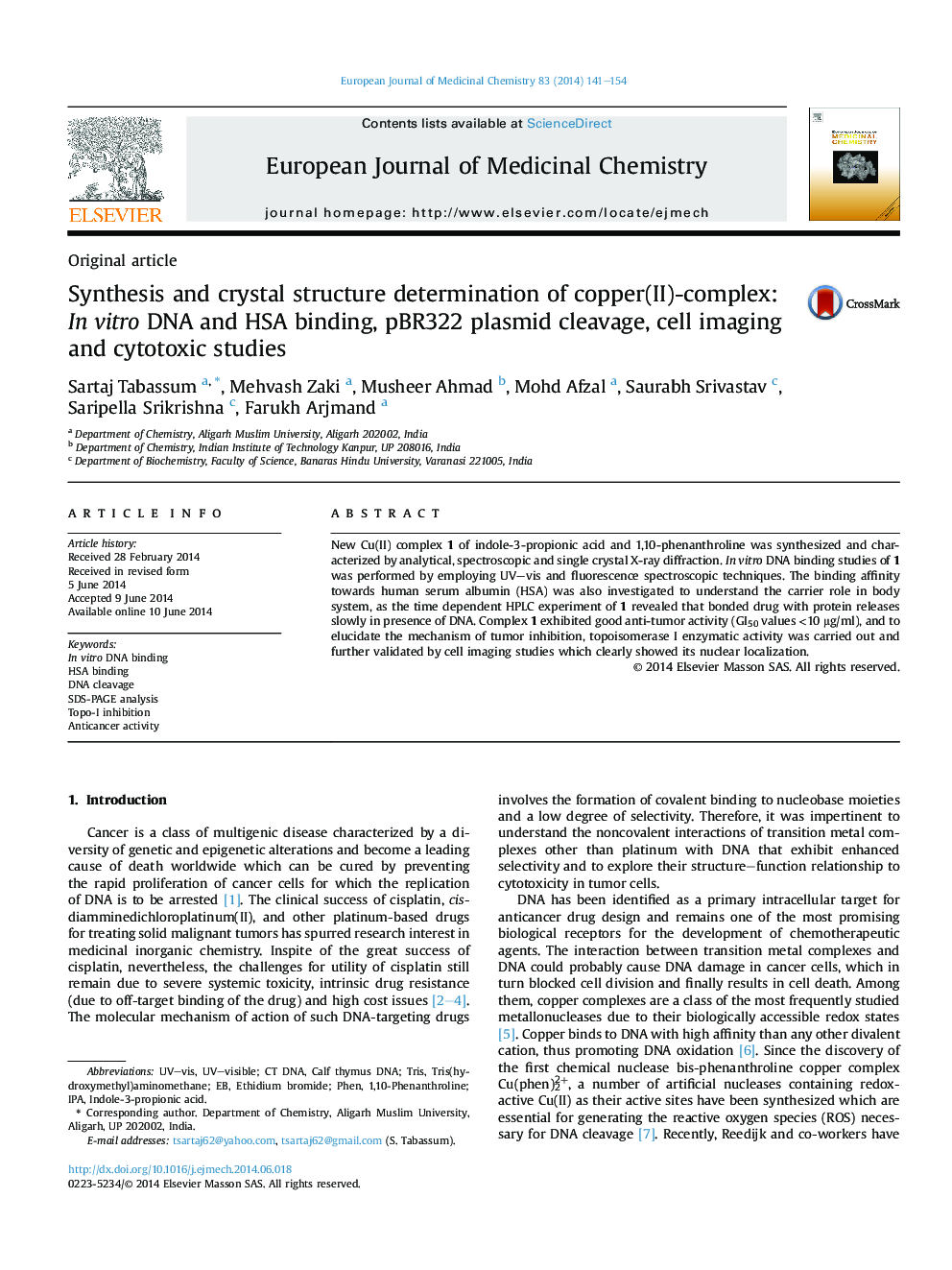 Synthesis and crystal structure determination of copper(II)-complex: In vitro DNA and HSA binding, pBR322 plasmid cleavage, cell imaging and cytotoxic studies