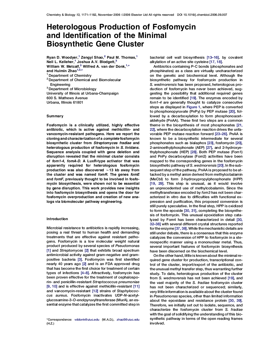 Heterologous Production of Fosfomycin and Identification of the Minimal Biosynthetic Gene Cluster