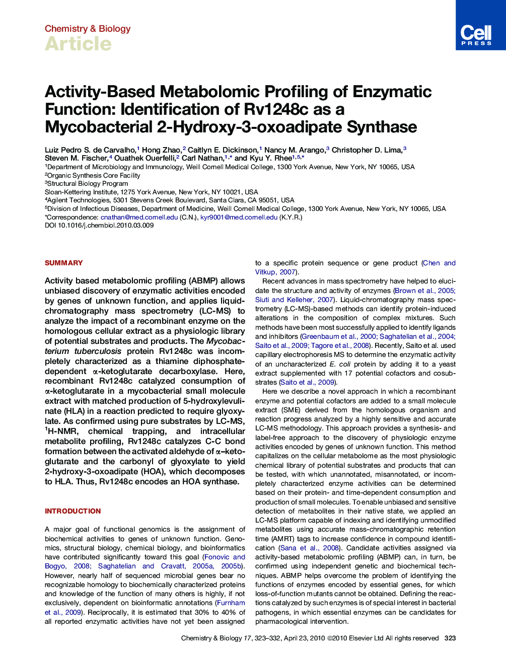 Activity-Based Metabolomic Profiling of Enzymatic Function: Identification of Rv1248c as a Mycobacterial 2-Hydroxy-3-oxoadipate Synthase