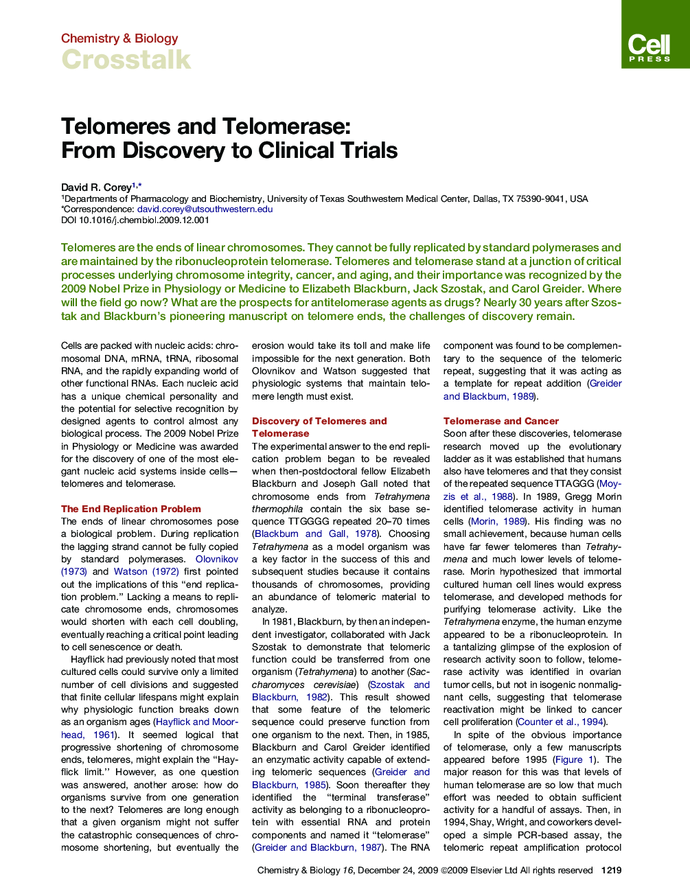 Telomeres and Telomerase: From Discovery to Clinical Trials