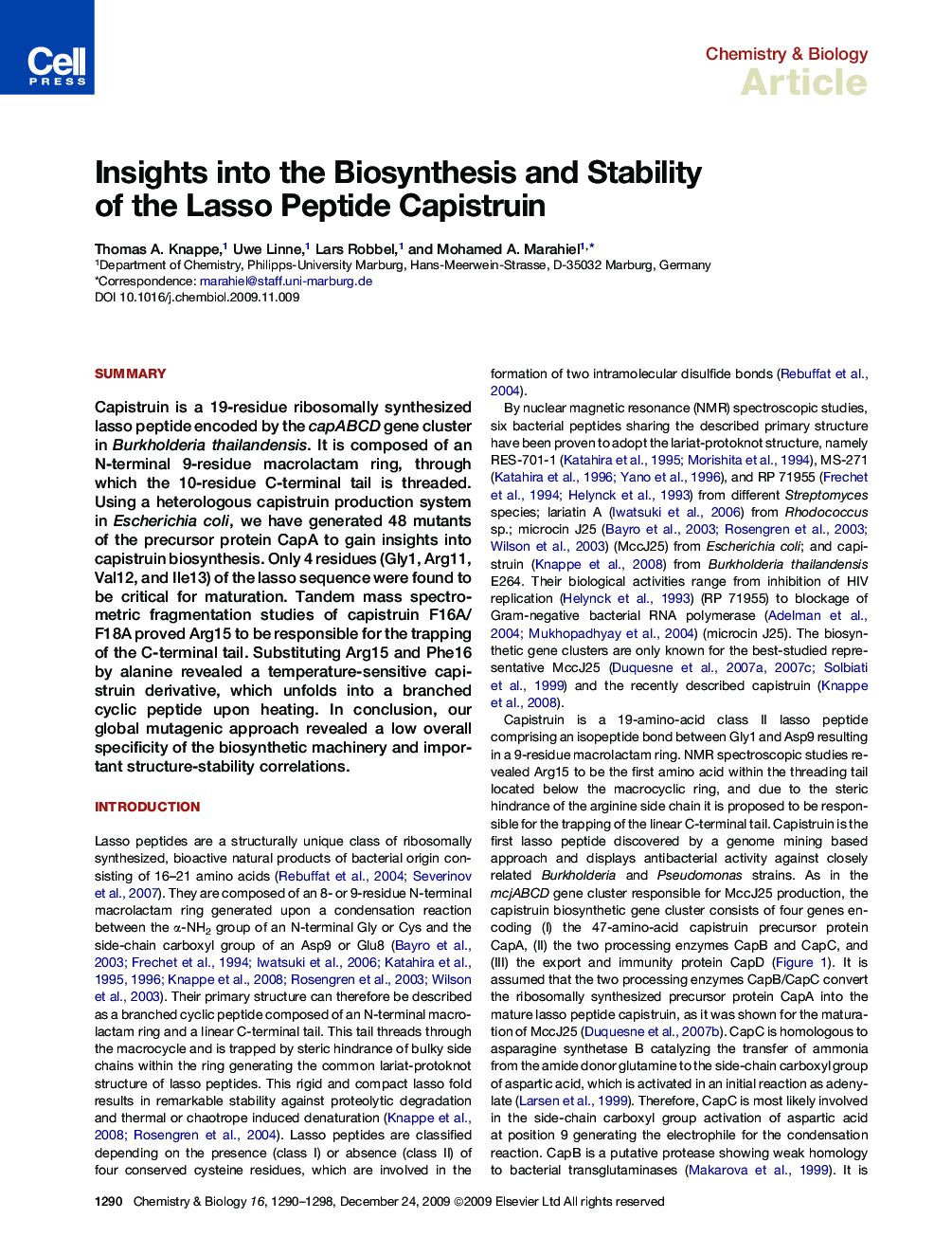 Insights into the Biosynthesis and Stability of the Lasso Peptide Capistruin