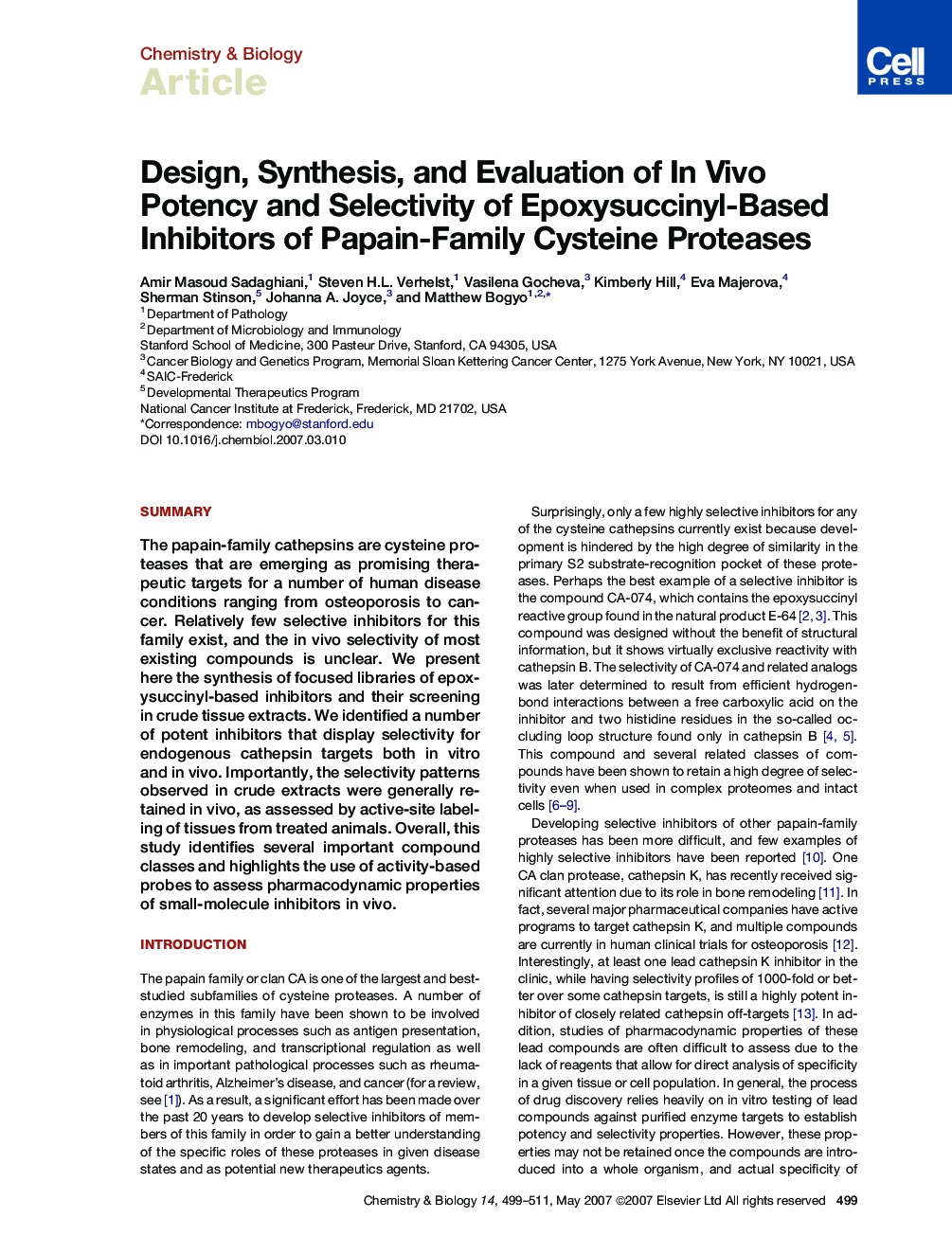 Design, Synthesis, and Evaluation of In Vivo Potency and Selectivity of Epoxysuccinyl-Based Inhibitors of Papain-Family Cysteine Proteases