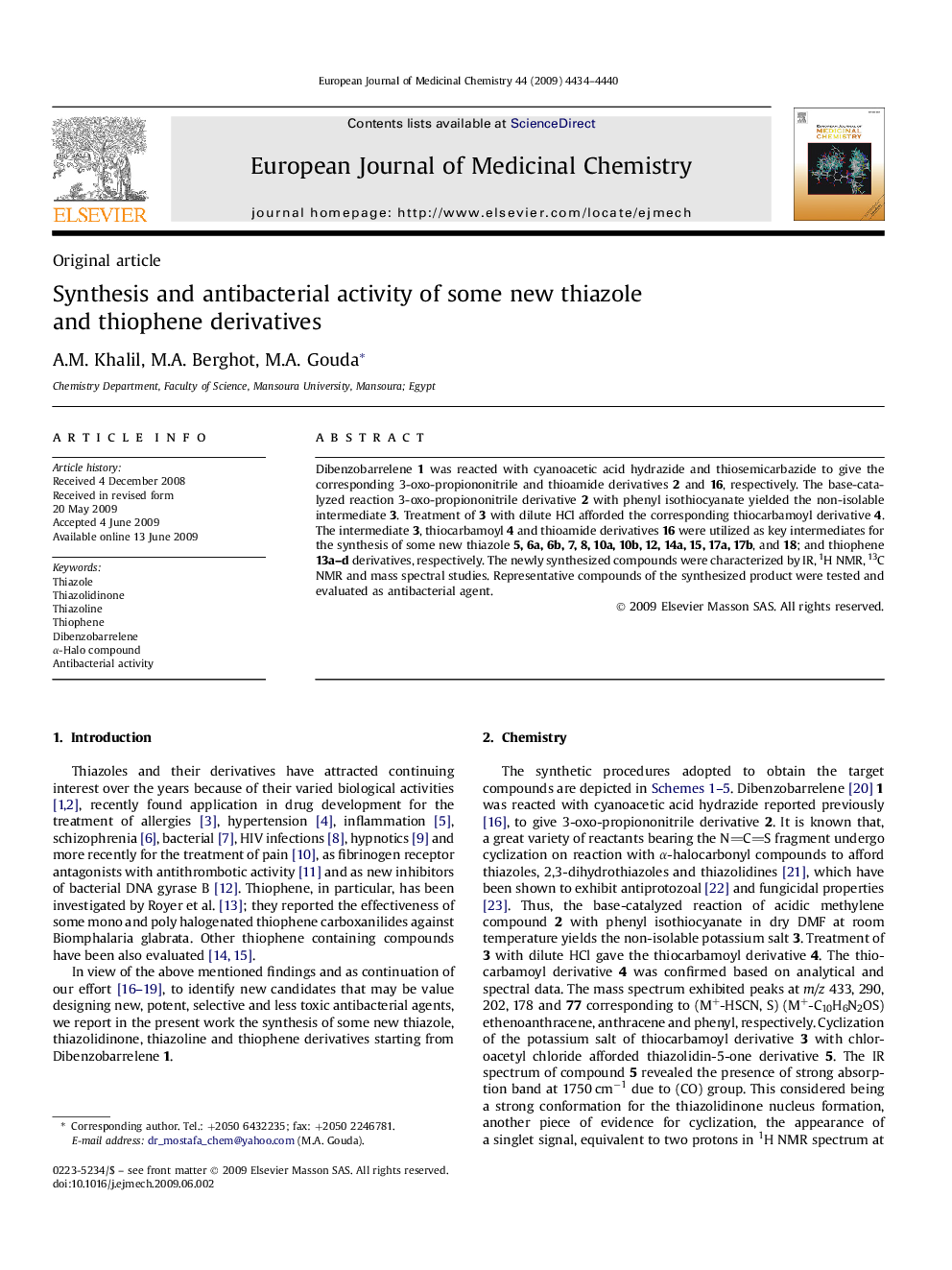 Synthesis and antibacterial activity of some new thiazole and thiophene derivatives