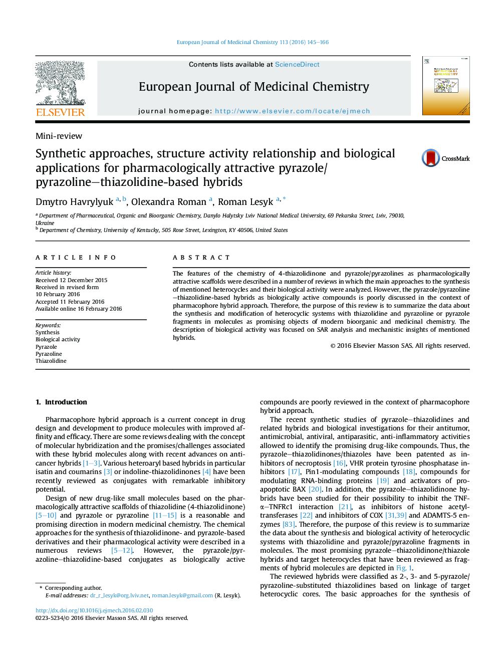 Synthetic approaches, structure activity relationship and biological applications for pharmacologically attractive pyrazole/pyrazoline-thiazolidine-based hybrids