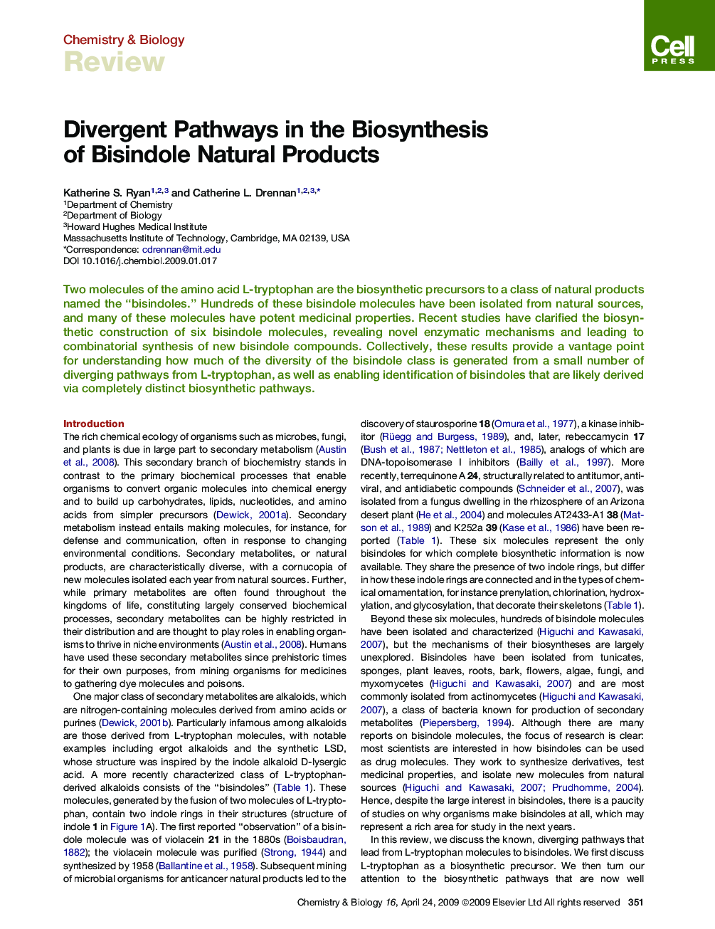 Divergent Pathways in the Biosynthesis of Bisindole Natural Products