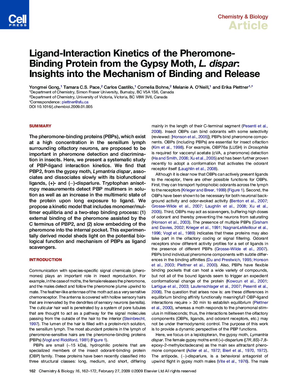 Ligand-Interaction Kinetics of the Pheromone- Binding Protein from the Gypsy Moth, L. dispar: Insights into the Mechanism of Binding and Release