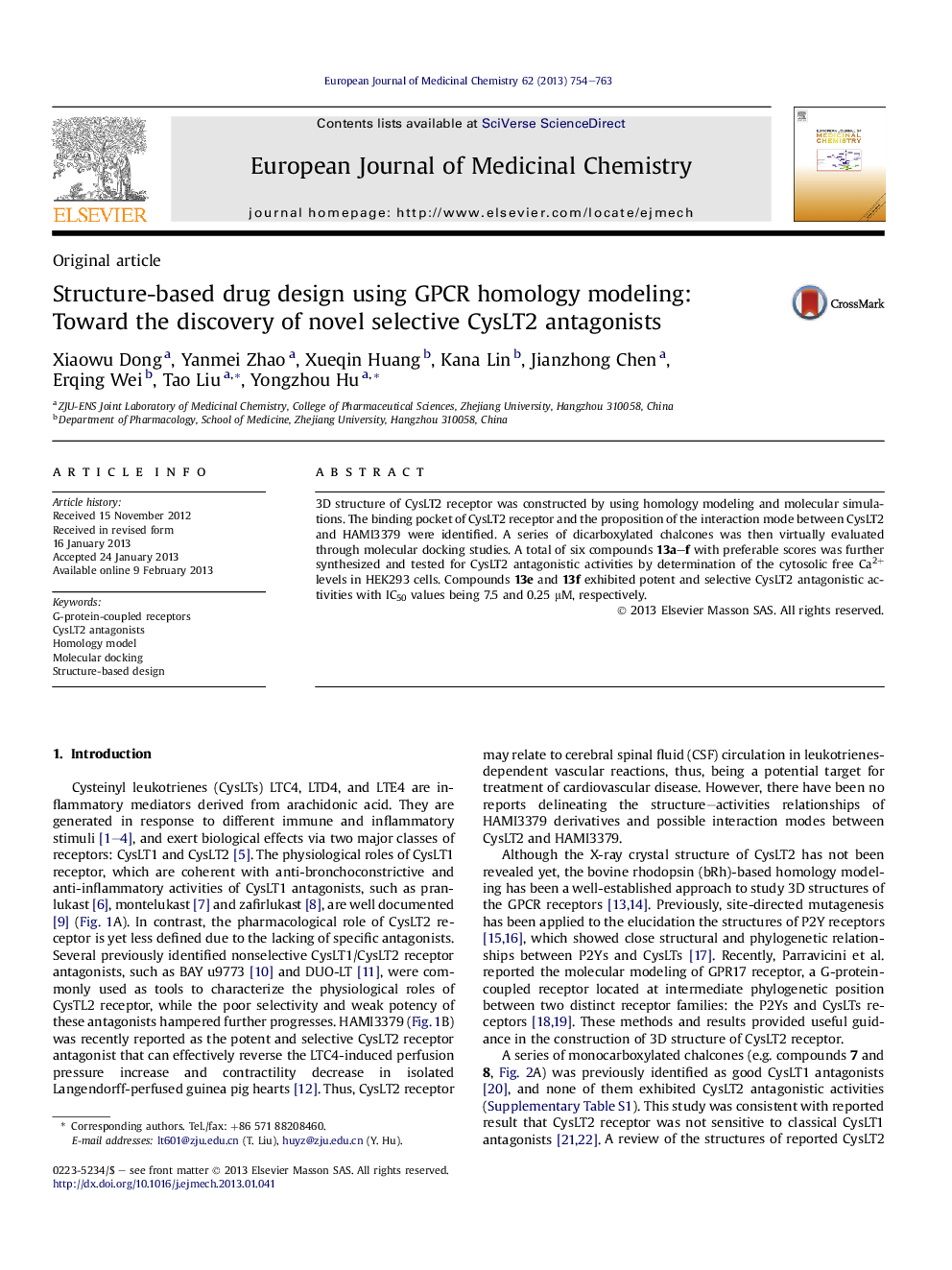 Structure-based drug design using GPCR homology modeling: Toward the discovery of novel selective CysLT2 antagonists