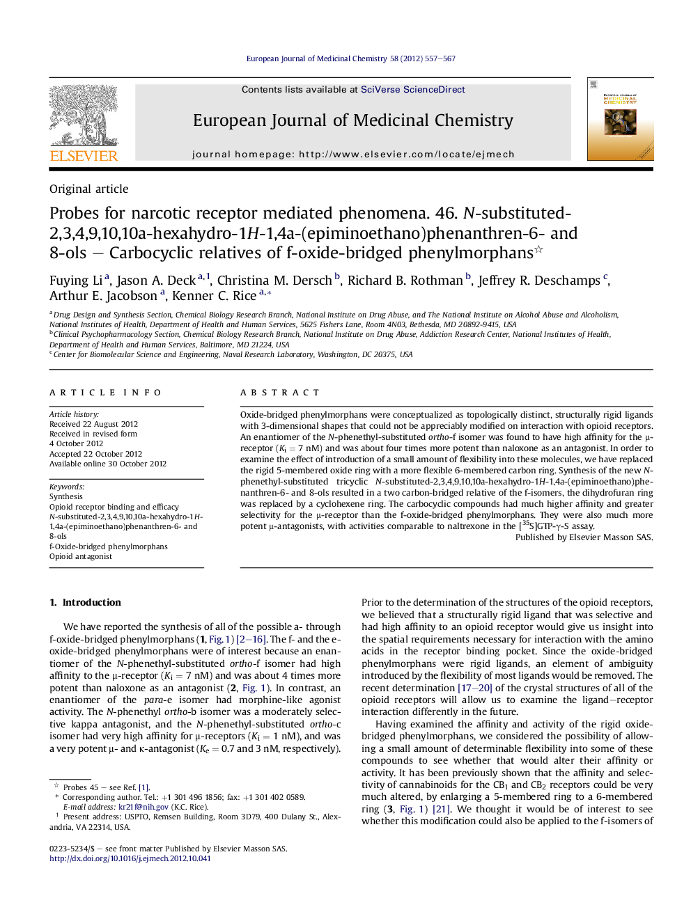 Probes for narcotic receptor mediated phenomena. 46. N-substituted-2,3,4,9,10,10a-hexahydro-1H-1,4a-(epiminoethano)phenanthren-6- and 8-ols – Carbocyclic relatives of f-oxide-bridged phenylmorphans 