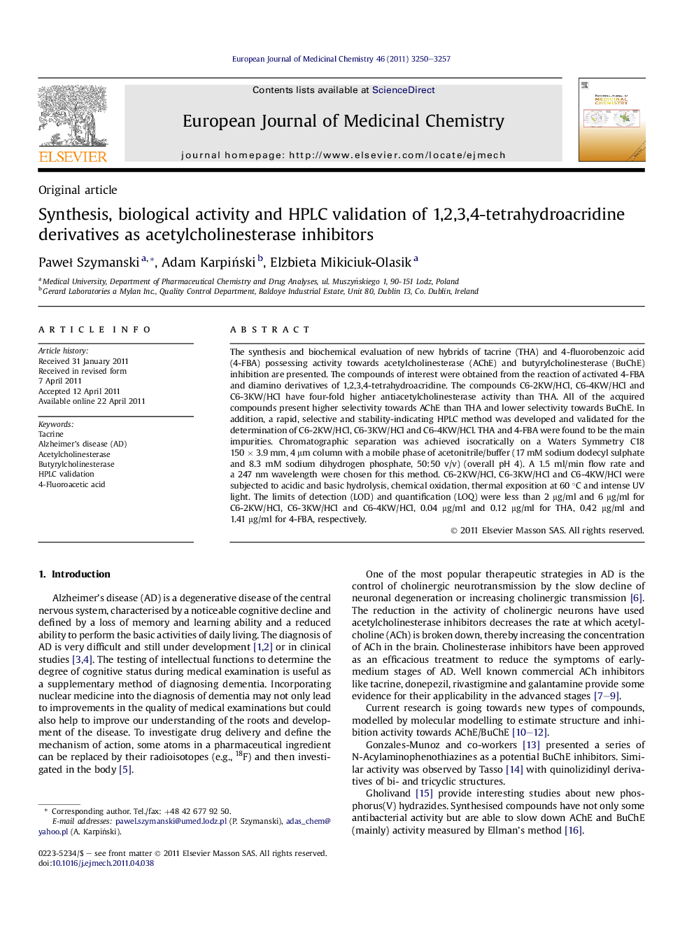 Synthesis, biological activity and HPLC validation of 1,2,3,4-tetrahydroacridine derivatives as acetylcholinesterase inhibitors