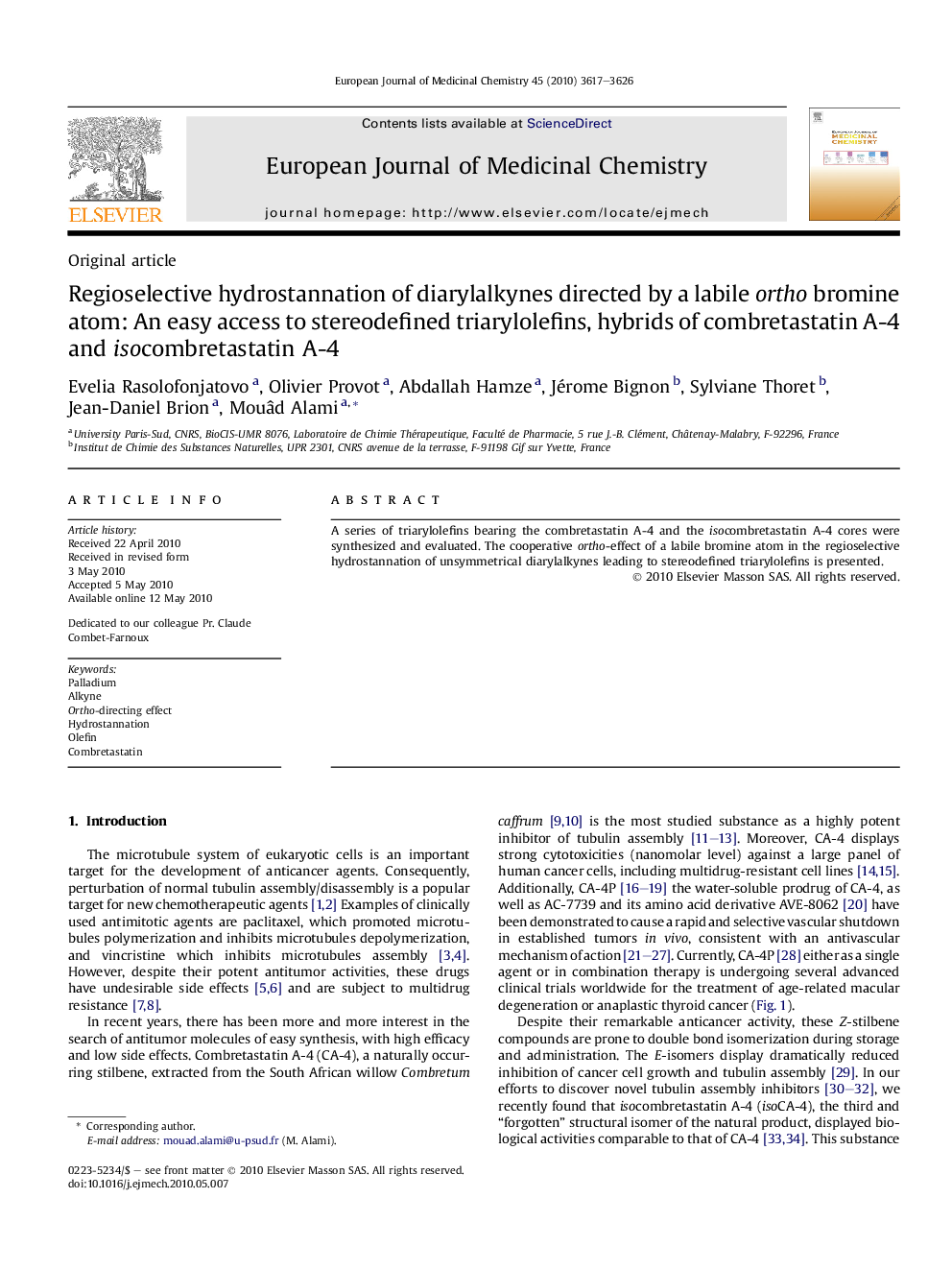 Regioselective hydrostannation of diarylalkynes directed by a labile ortho bromine atom: An easy access to stereodefined triarylolefins, hybrids of combretastatin A-4 and isocombretastatin A-4