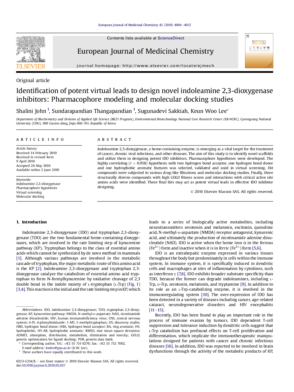 Identification of potent virtual leads to design novel indoleamine 2,3-dioxygenase inhibitors: Pharmacophore modeling and molecular docking studies