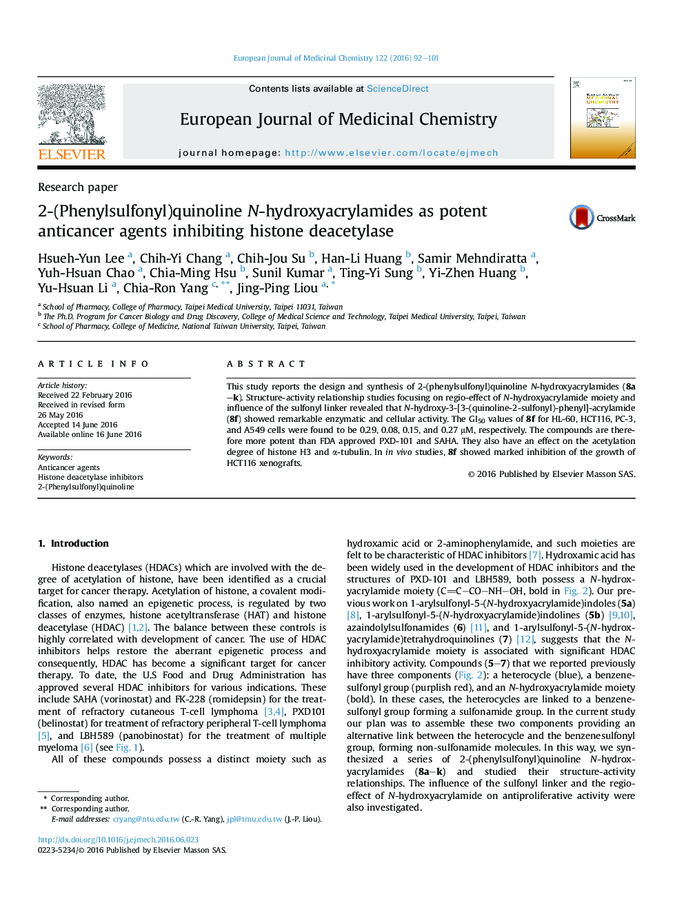 2-(Phenylsulfonyl)quinoline N-hydroxyacrylamides as potent anticancer agents inhibiting histone deacetylase