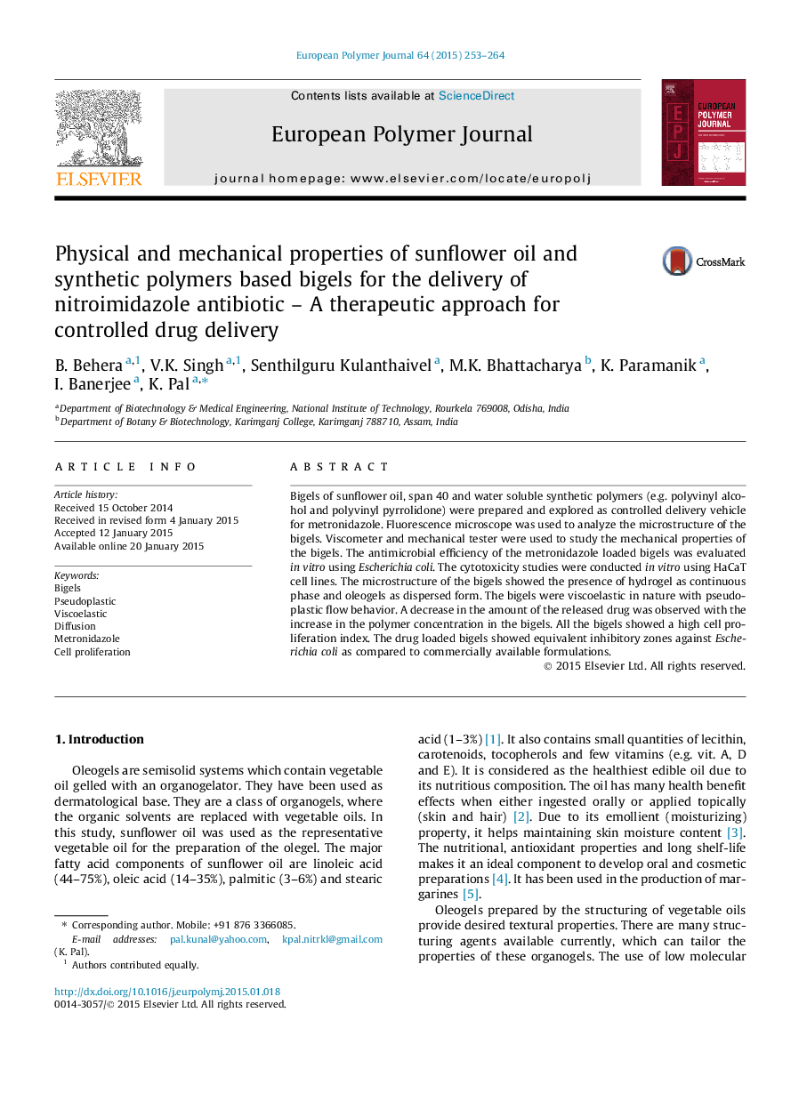 Physical and mechanical properties of sunflower oil and synthetic polymers based bigels for the delivery of nitroimidazole antibiotic – A therapeutic approach for controlled drug delivery