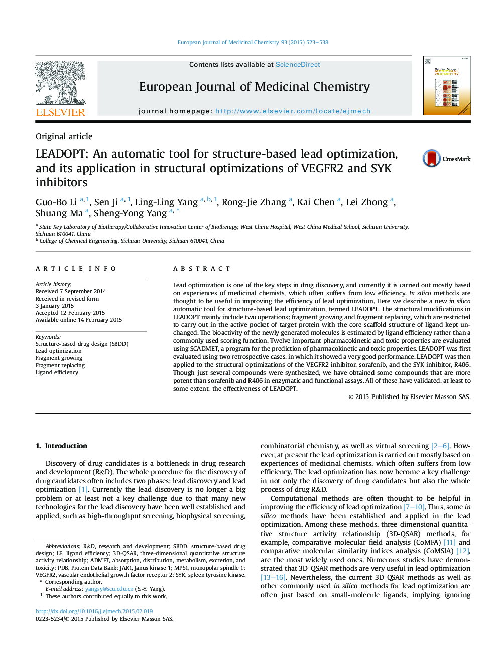 LEADOPT: An automatic tool for structure-based lead optimization, and its application in structural optimizations of VEGFR2 and SYK inhibitors