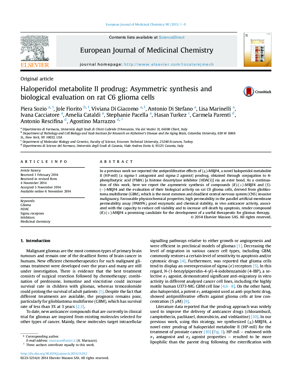 Haloperidol metabolite II prodrug: Asymmetric synthesis and biological evaluation on rat C6 glioma cells