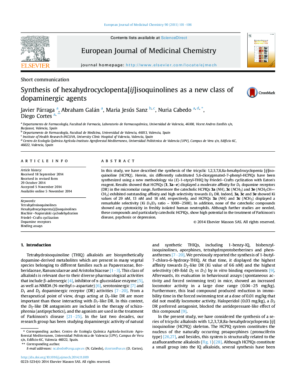 Synthesis of hexahydrocyclopenta[ij]isoquinolines as a new class of dopaminergic agents