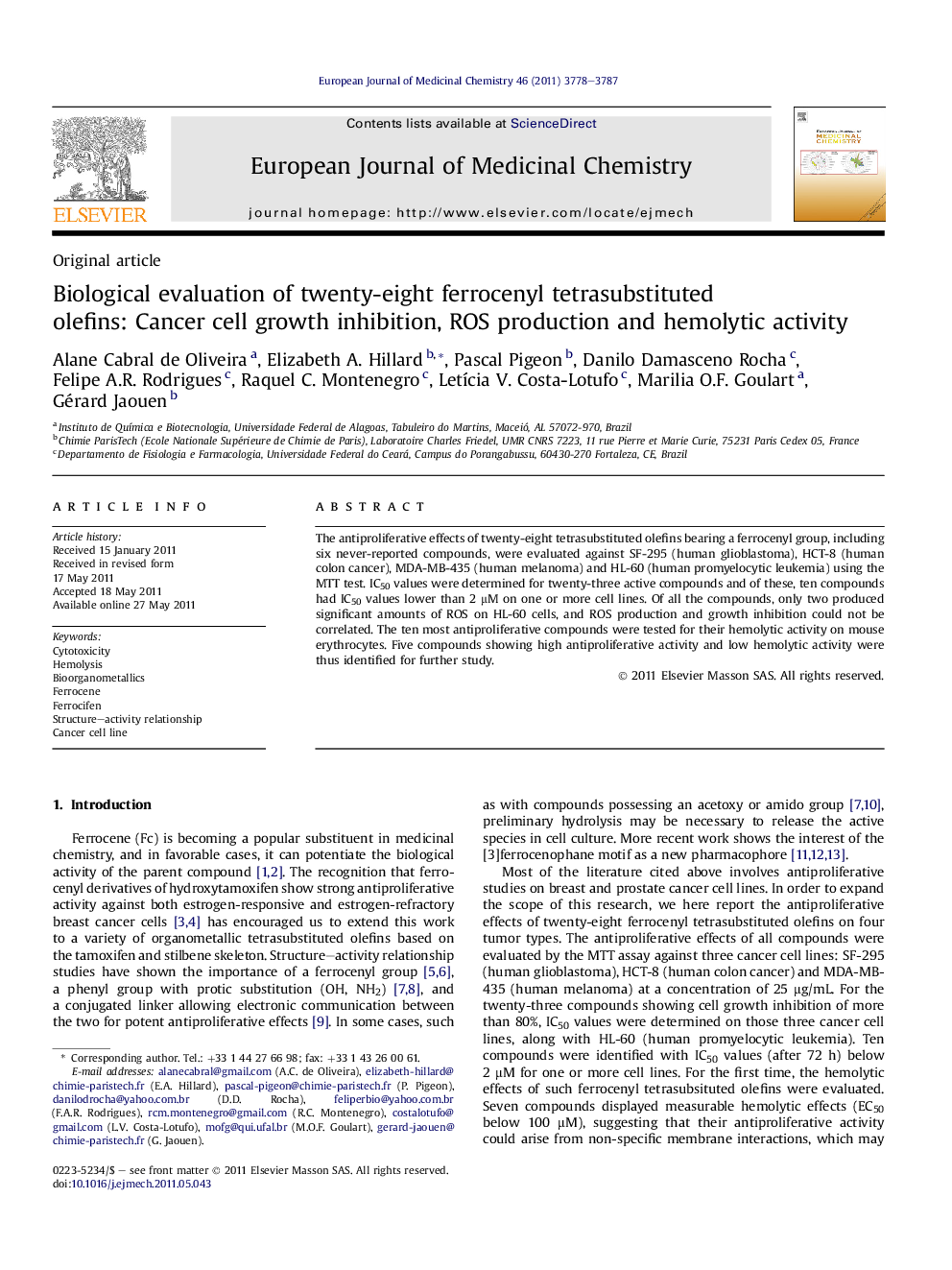 Biological evaluation of twenty-eight ferrocenyl tetrasubstituted olefins: Cancer cell growth inhibition, ROS production and hemolytic activity