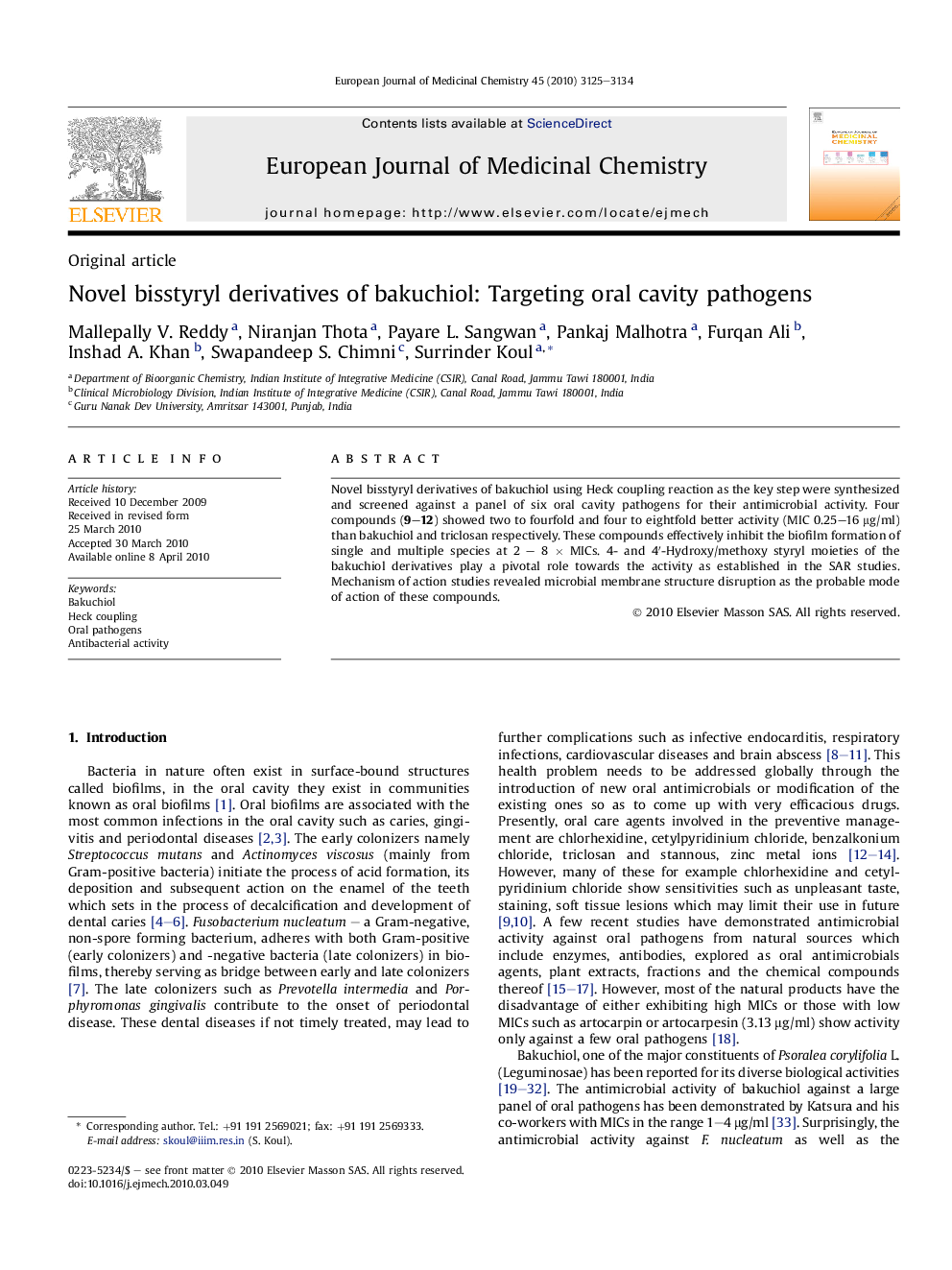 Novel bisstyryl derivatives of bakuchiol: Targeting oral cavity pathogens