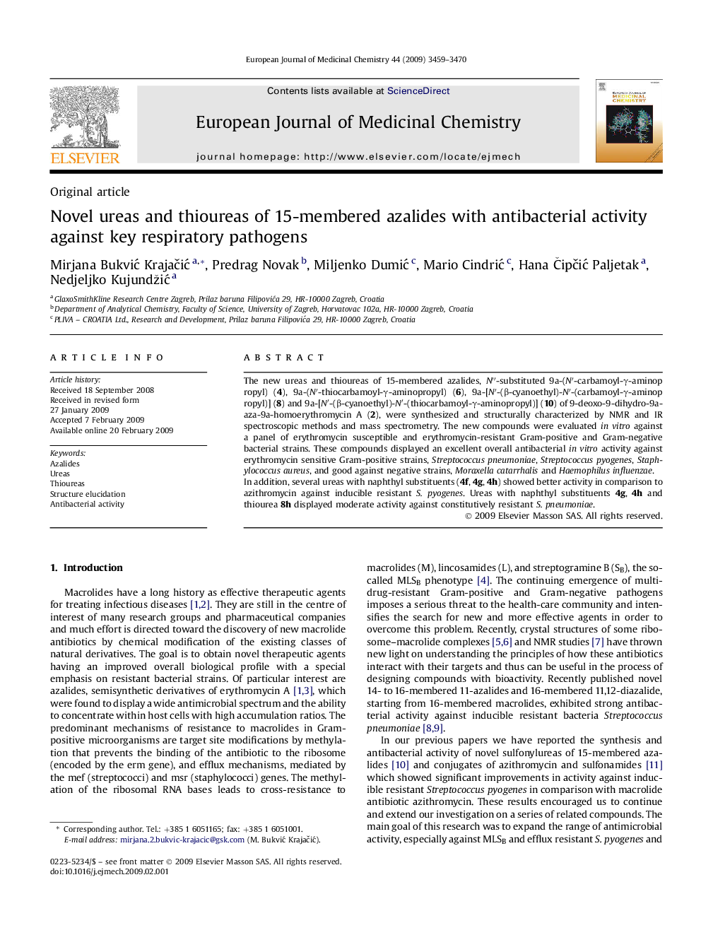 Novel ureas and thioureas of 15-membered azalides with antibacterial activity against key respiratory pathogens