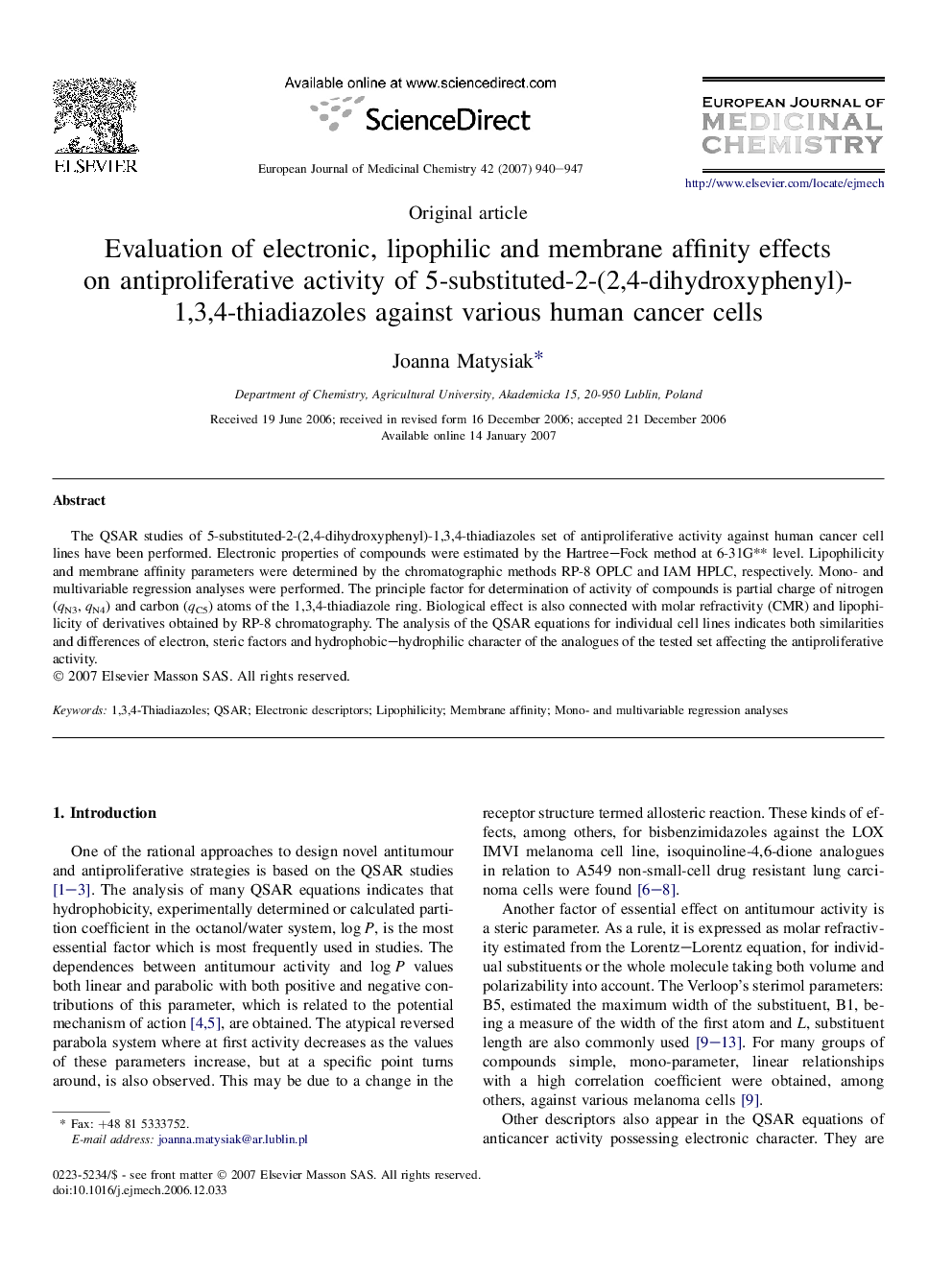 Evaluation of electronic, lipophilic and membrane affinity effects on antiproliferative activity of 5-substituted-2-(2,4-dihydroxyphenyl)-1,3,4-thiadiazoles against various human cancer cells