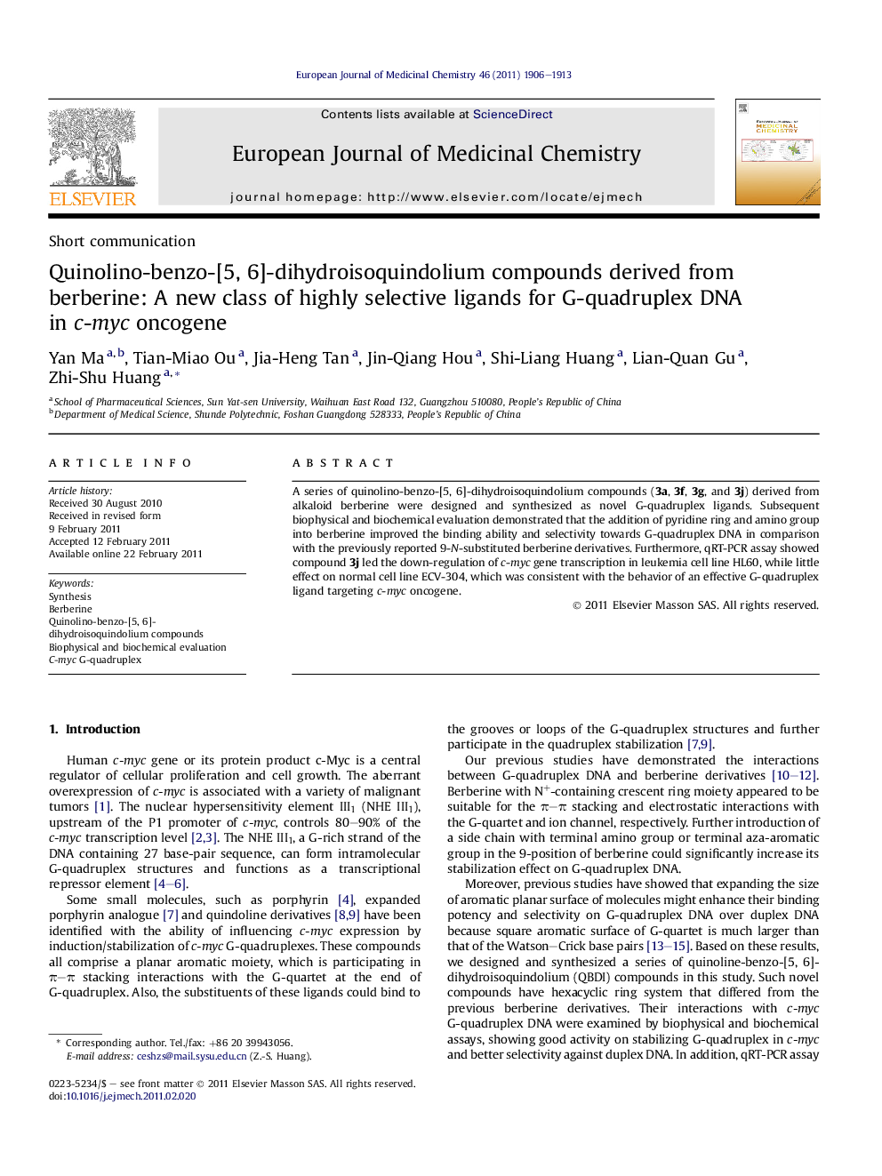 Quinolino-benzo-[5, 6]-dihydroisoquindolium compounds derived from berberine: A new class of highly selective ligands for G-quadruplex DNA in c-myc oncogene