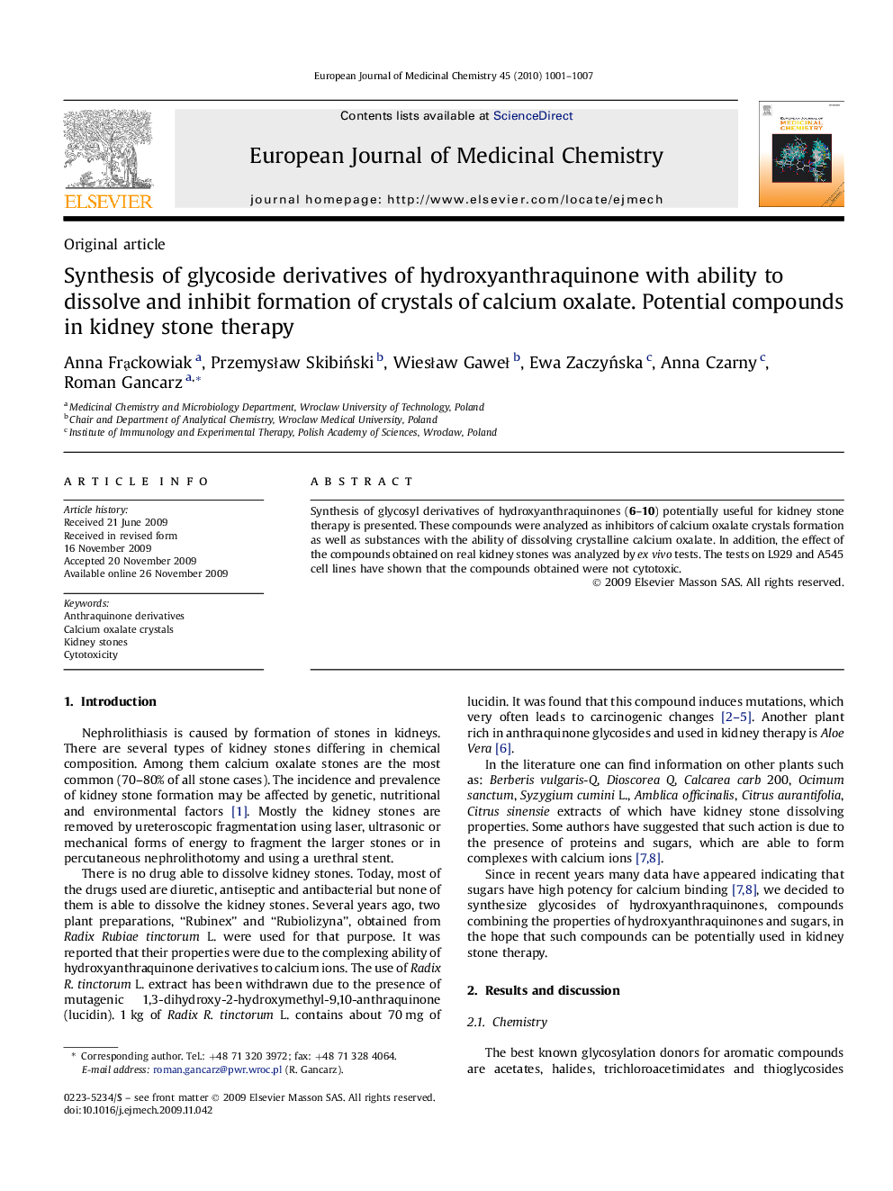 Synthesis of glycoside derivatives of hydroxyanthraquinone with ability to dissolve and inhibit formation of crystals of calcium oxalate. Potential compounds in kidney stone therapy