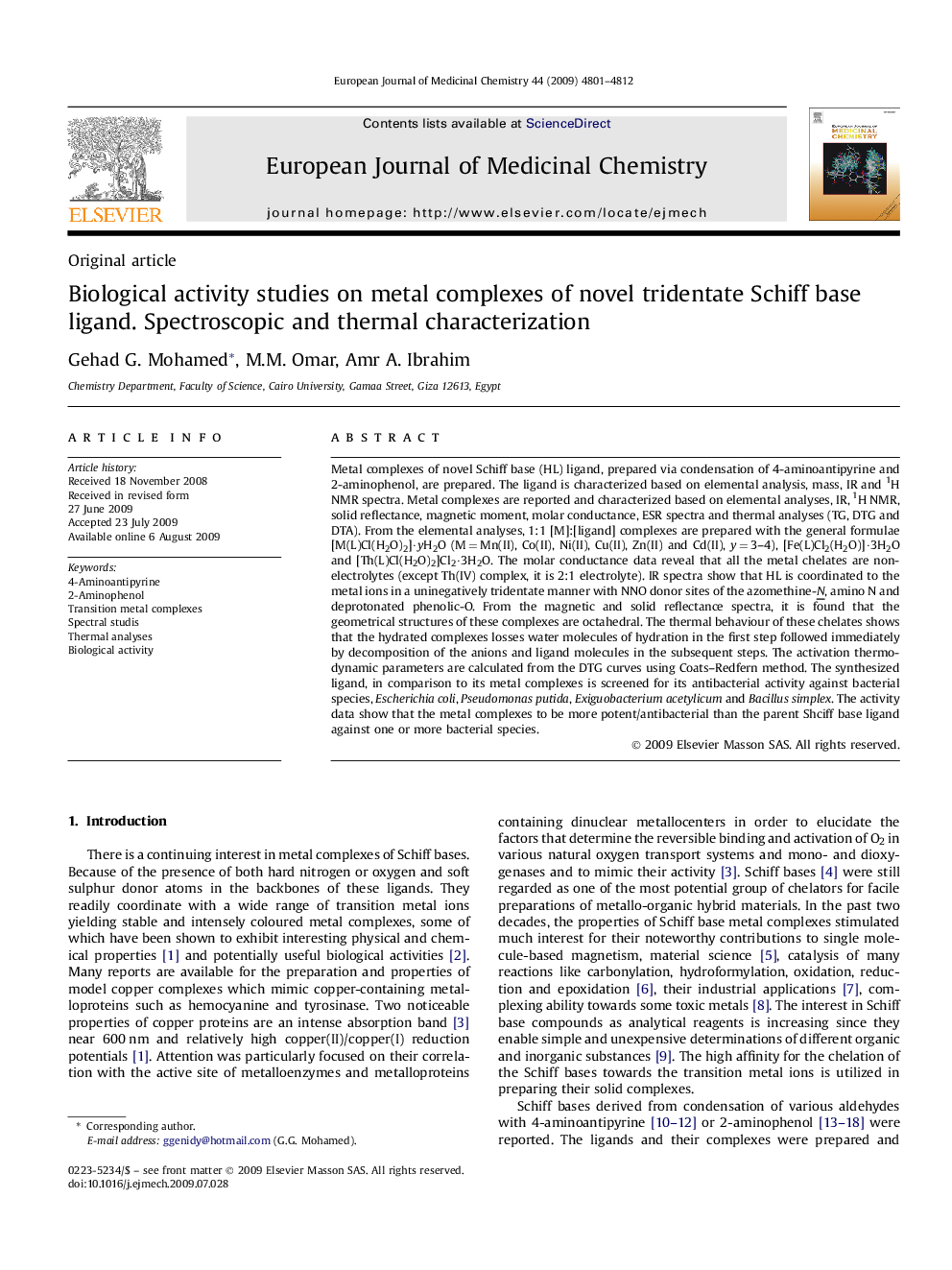 Biological activity studies on metal complexes of novel tridentate Schiff base ligand. Spectroscopic and thermal characterization