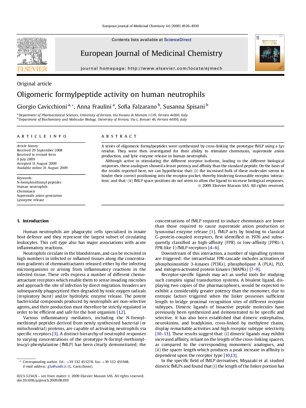 Oligomeric formylpeptide activity on human neutrophils