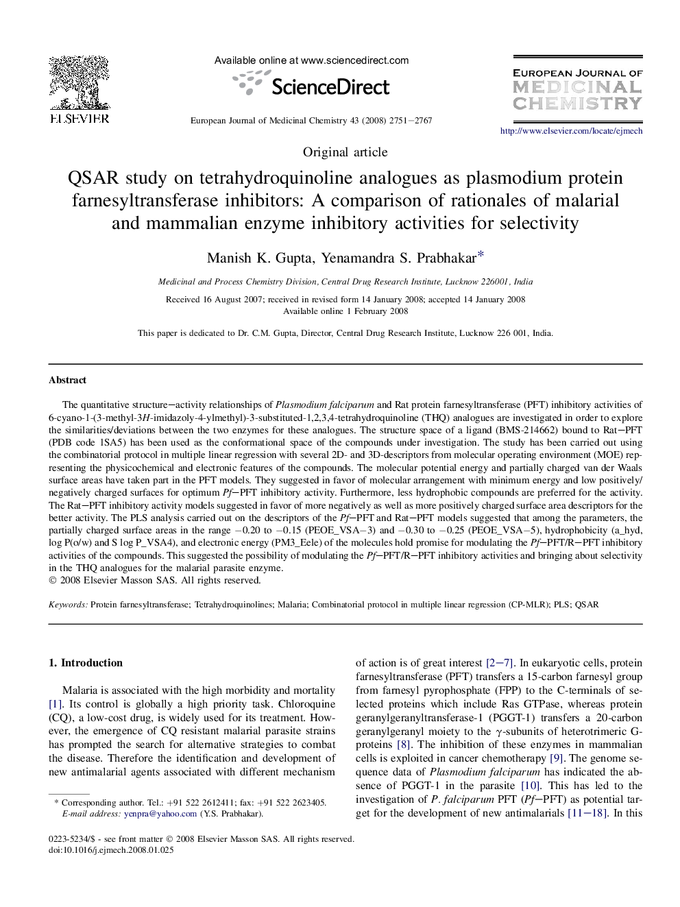 QSAR study on tetrahydroquinoline analogues as plasmodium protein farnesyltransferase inhibitors: A comparison of rationales of malarial and mammalian enzyme inhibitory activities for selectivity