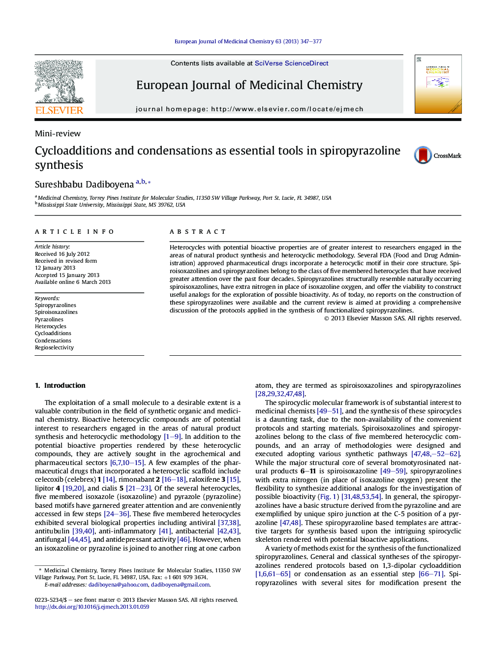 Cycloadditions and condensations as essential tools in spiropyrazoline synthesis