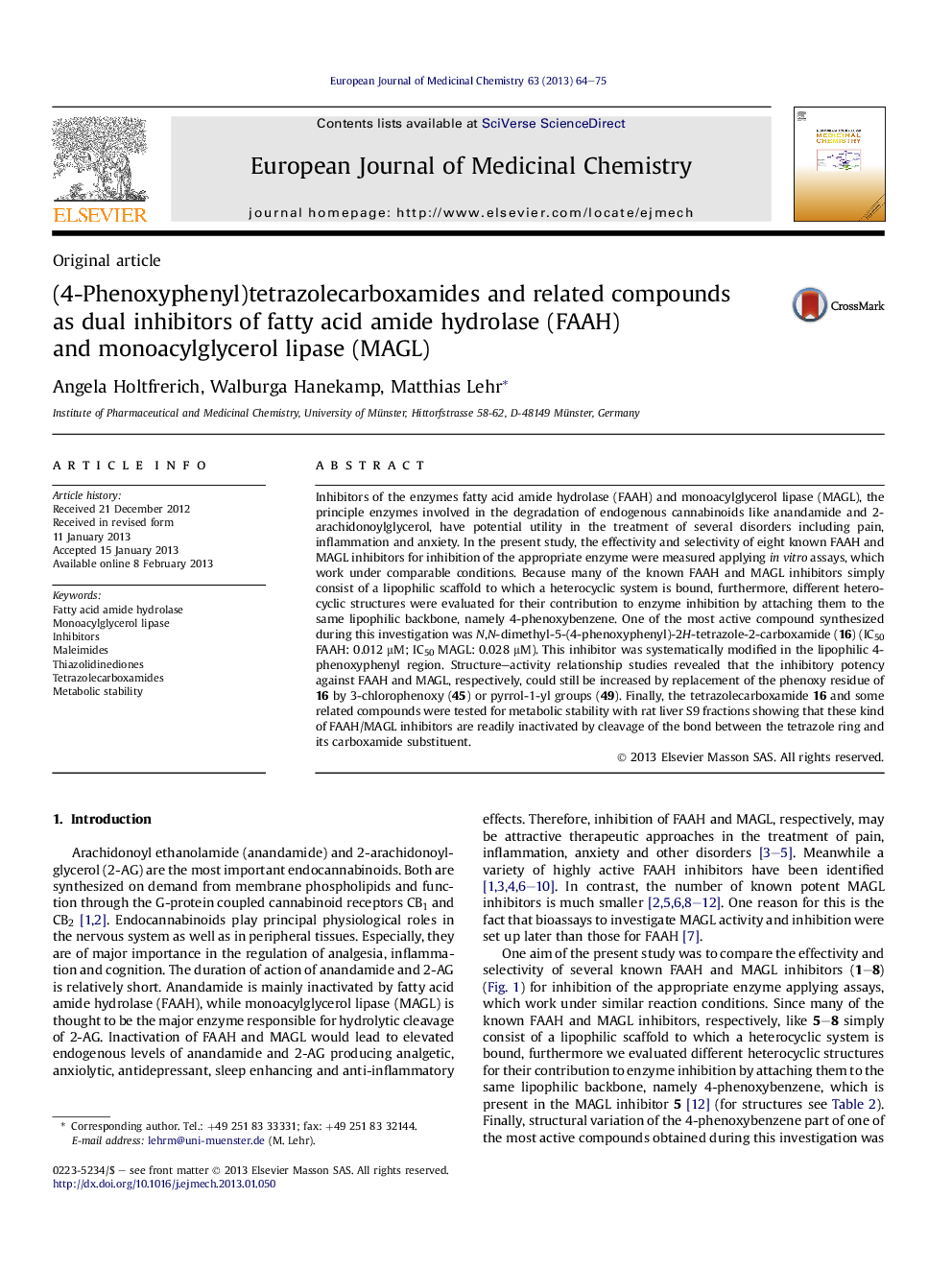 (4-Phenoxyphenyl)tetrazolecarboxamides and related compounds as dual inhibitors of fatty acid amide hydrolase (FAAH) and monoacylglycerol lipase (MAGL)