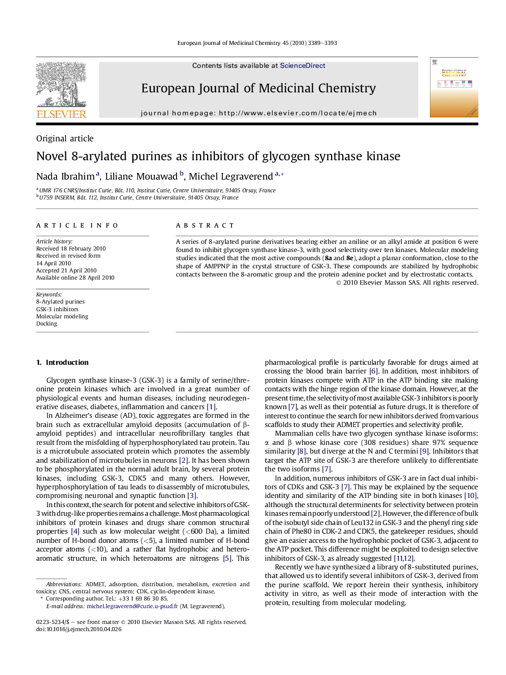 Novel 8-arylated purines as inhibitors of glycogen synthase kinase