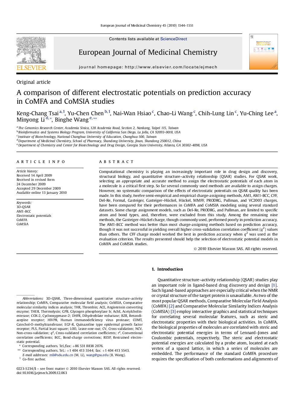 A comparison of different electrostatic potentials on prediction accuracy in CoMFA and CoMSIA studies