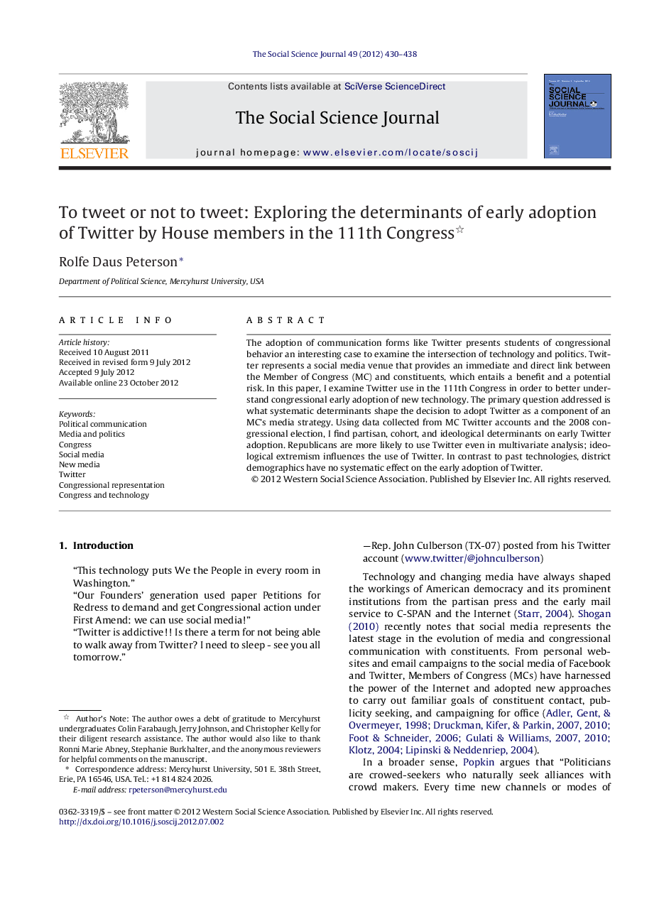 To tweet or not to tweet: Exploring the determinants of early adoption of Twitter by House members in the 111th Congress 