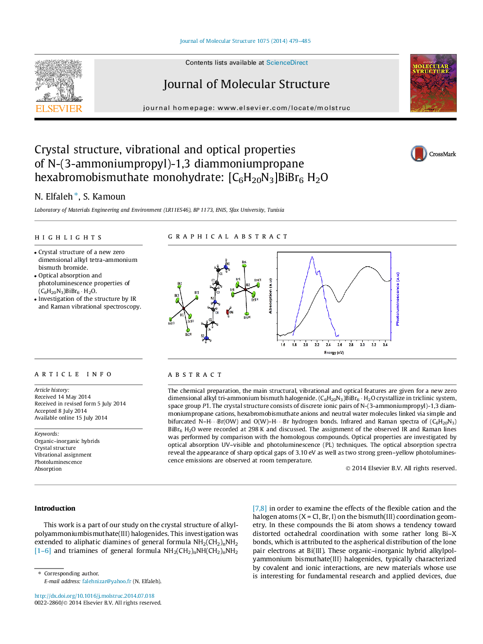 Crystal structure, vibrational and optical properties of N-(3-ammoniumpropyl)-1,3 diammoniumpropane hexabromobismuthate monohydrate: [C6H20N3]BiBr6 H2O