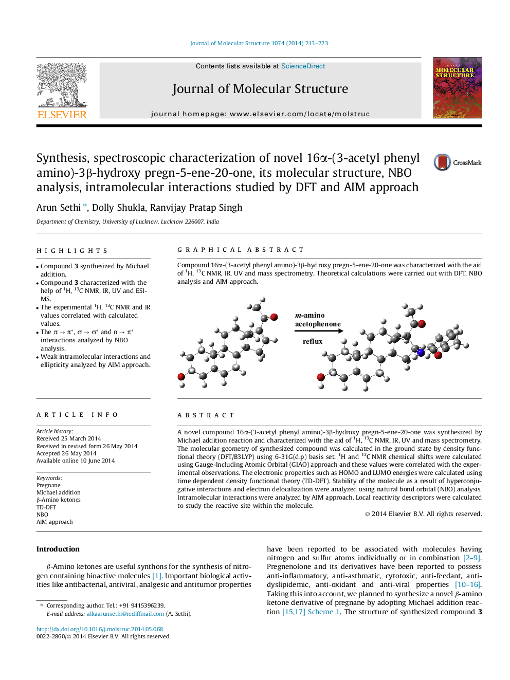 Synthesis, spectroscopic characterization of novel 16Î±-(3-acetyl phenyl amino)-3Î²-hydroxy pregn-5-ene-20-one, its molecular structure, NBO analysis, intramolecular interactions studied by DFT and AIM approach