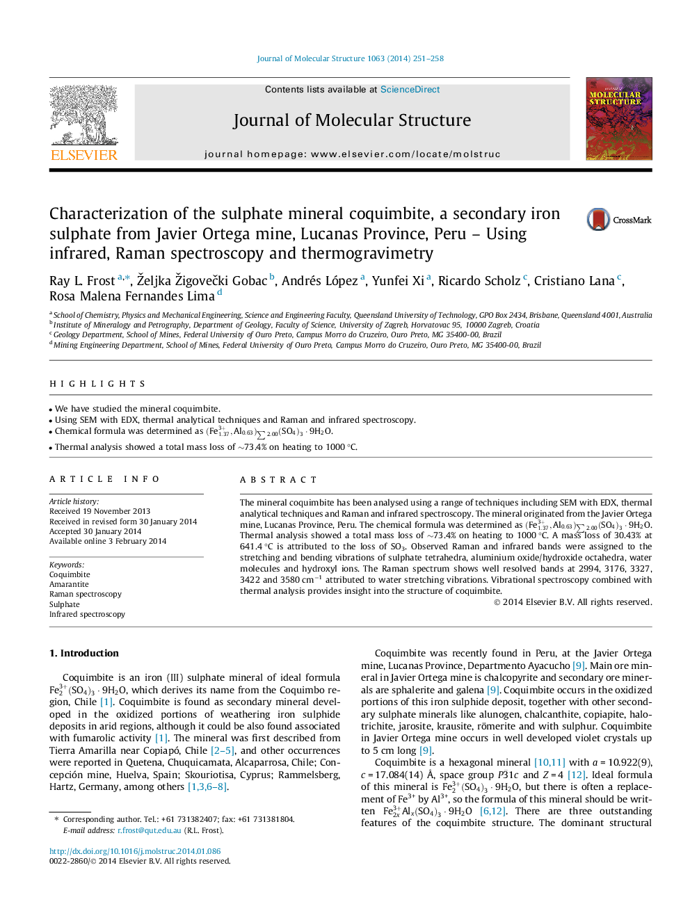 Characterization of the sulphate mineral coquimbite, a secondary iron sulphate from Javier Ortega mine, Lucanas Province, Peru - Using infrared, Raman spectroscopy and thermogravimetry