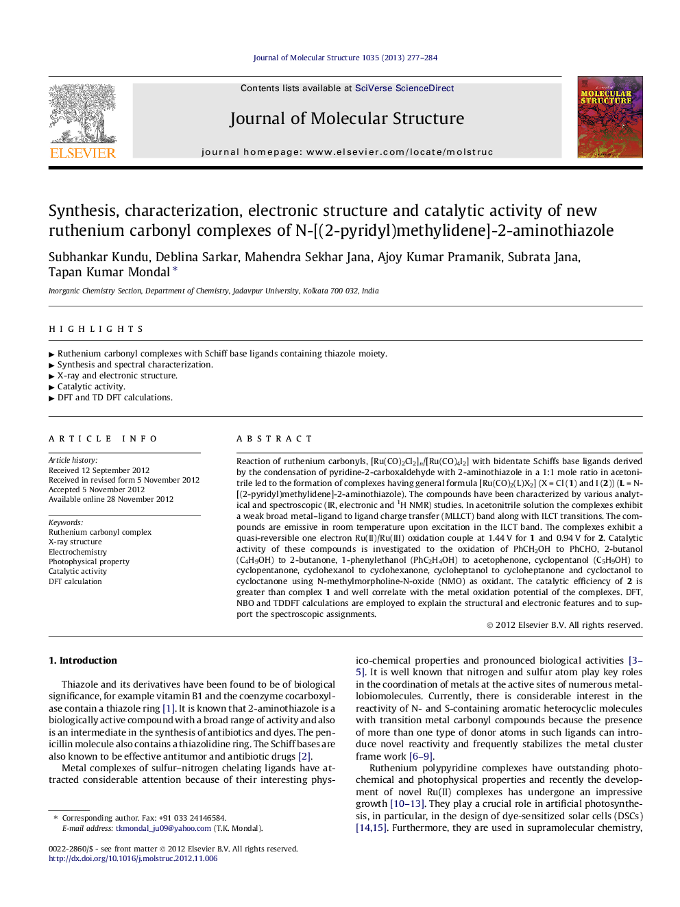 Synthesis, characterization, electronic structure and catalytic activity of new ruthenium carbonyl complexes of N-[(2-pyridyl)methylidene]-2-aminothiazole