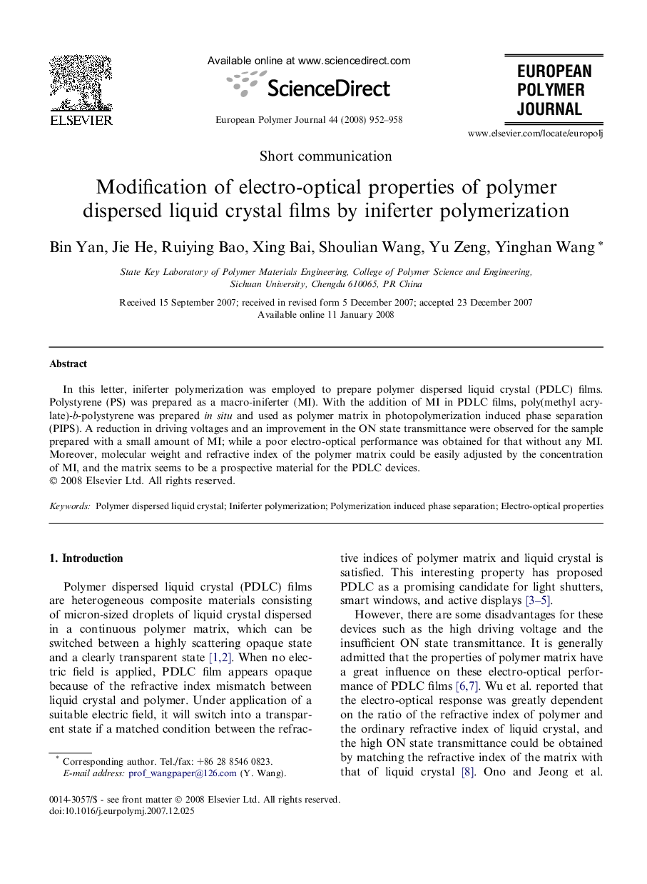 Modification of electro-optical properties of polymer dispersed liquid crystal films by iniferter polymerization