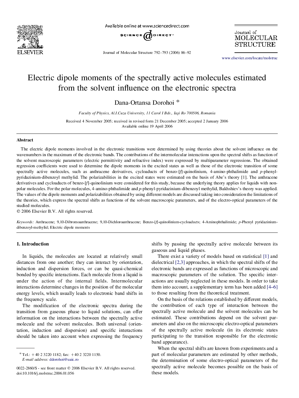 Electric dipole moments of the spectrally active molecules estimated from the solvent influence on the electronic spectra