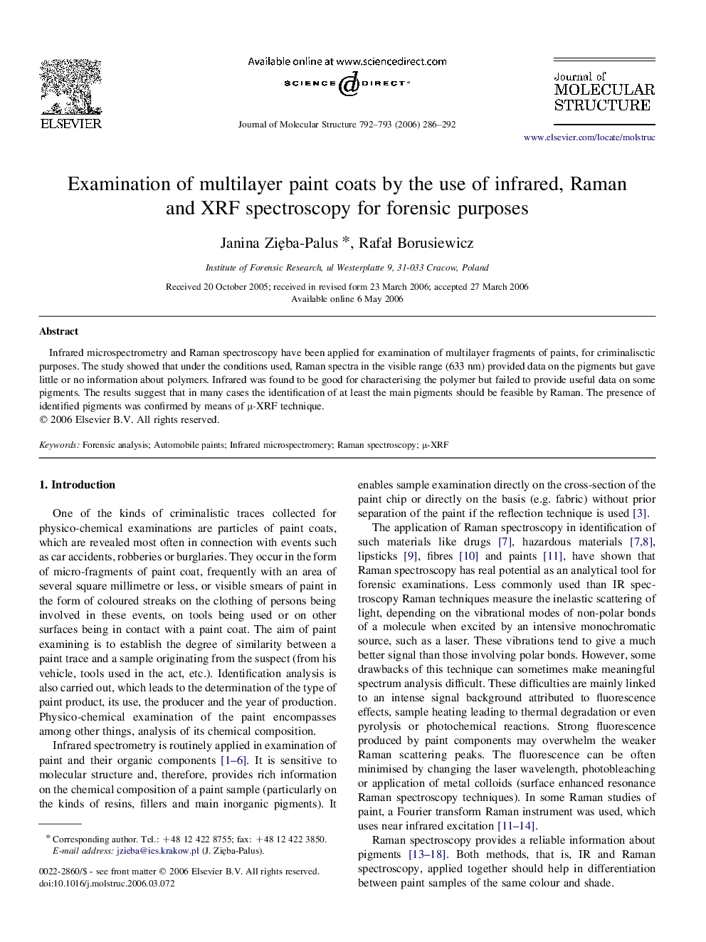 Examination of multilayer paint coats by the use of infrared, Raman and XRF spectroscopy for forensic purposes