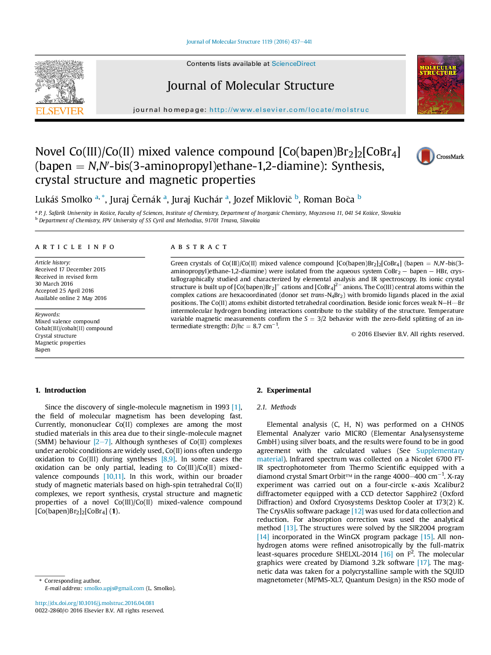 ترکیبات valence مخلوط (III) / Co (II) [Co (bapen) Br2] 2 [CoBr4] (bapen = N، N'-bis (3-aminopropyl) ethane-1،2-diamine) : سنتز، ساختار کریستالی و خواص مغناطیسی