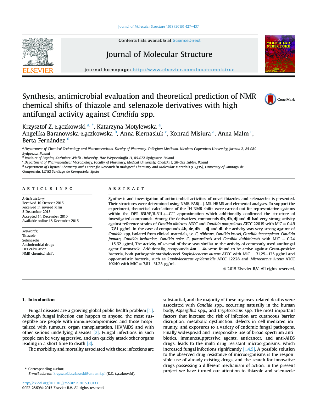 Synthesis, antimicrobial evaluation and theoretical prediction of NMR chemical shifts of thiazole and selenazole derivatives with high antifungal activity against Candida spp.