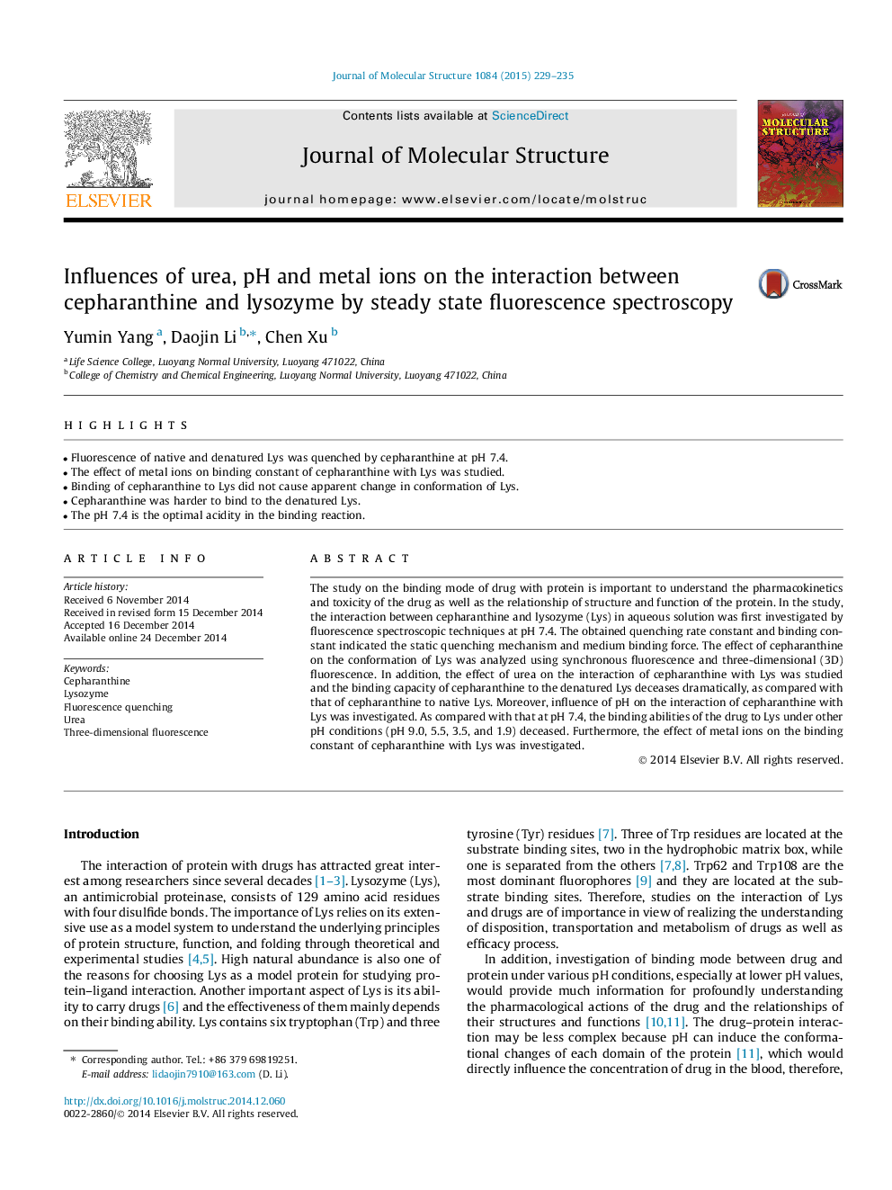 Influences of urea, pH and metal ions on the interaction between cepharanthine and lysozyme by steady state fluorescence spectroscopy