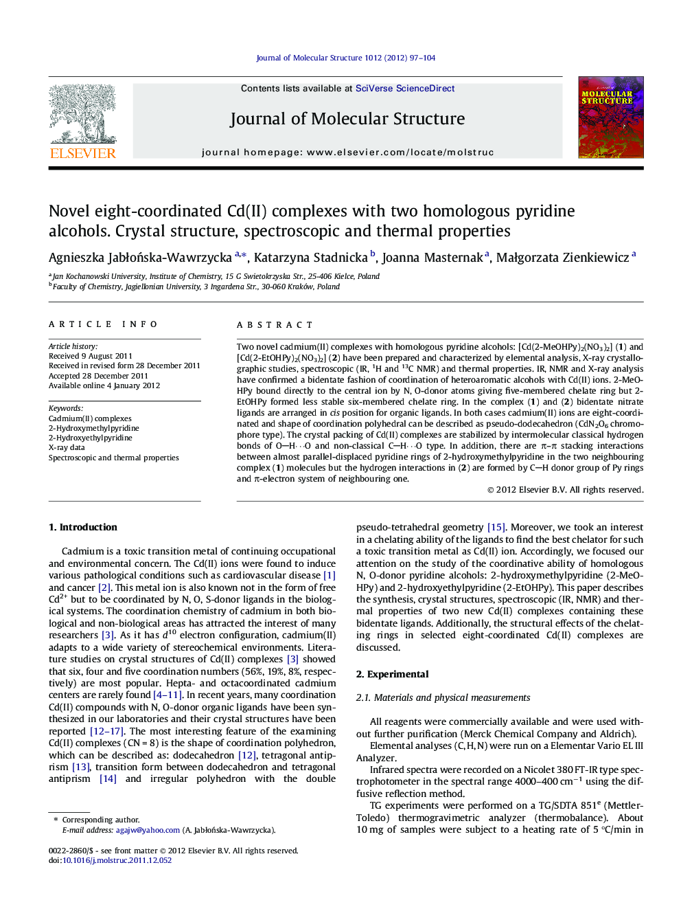 Novel eight-coordinated Cd(II) complexes with two homologous pyridine alcohols. Crystal structure, spectroscopic and thermal properties