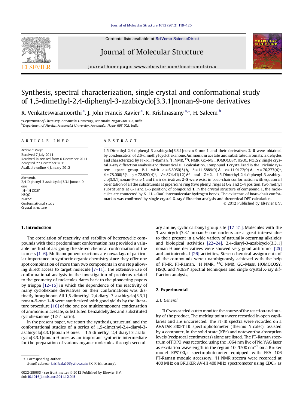 Synthesis, spectral characterization, single crystal and conformational study of 1,5-dimethyl-2,4-diphenyl-3-azabicyclo[3.3.1]nonan-9-one derivatives