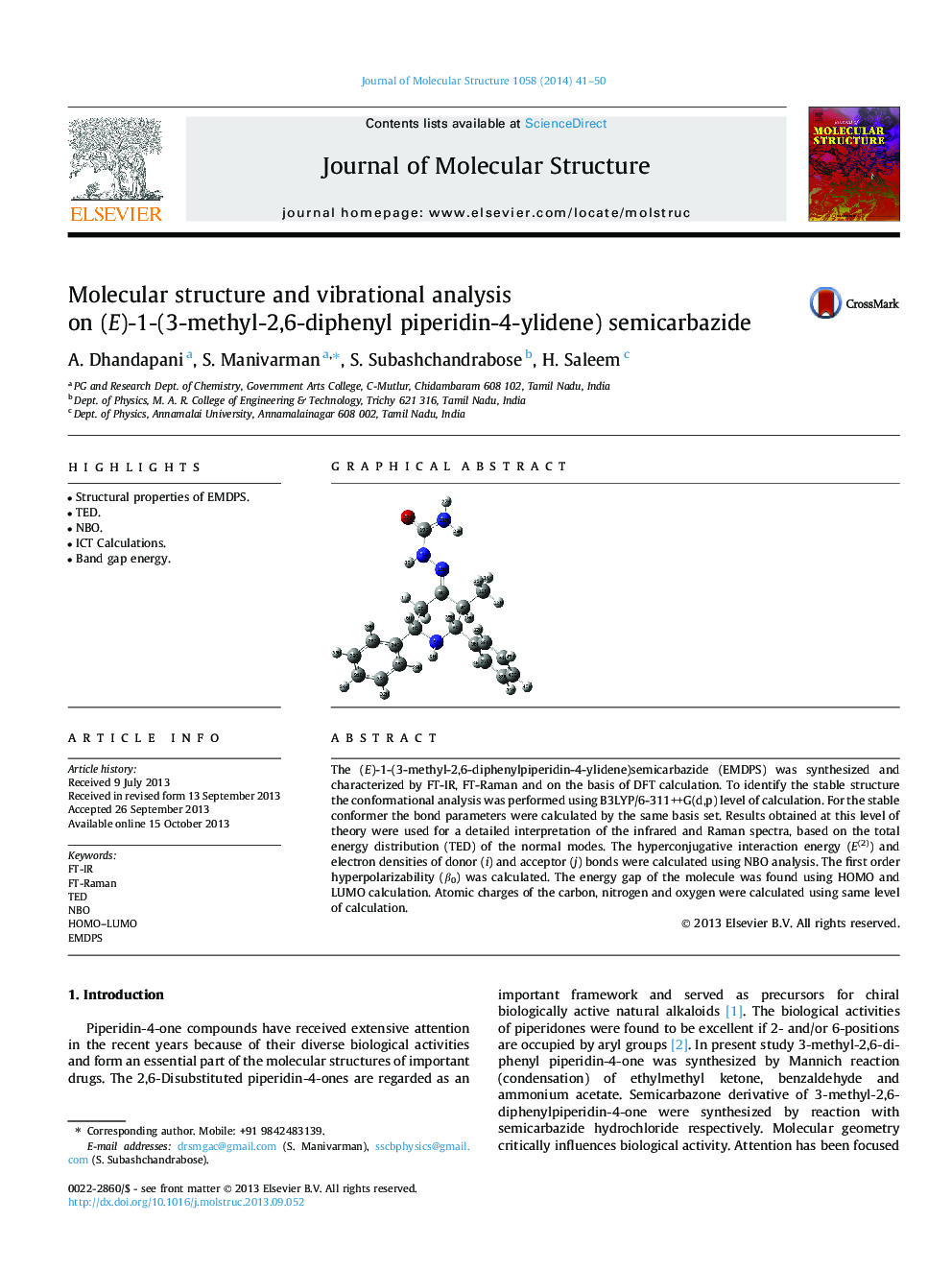 Molecular structure and vibrational analysis on (E)-1-(3-methyl-2,6-diphenyl piperidin-4-ylidene) semicarbazide