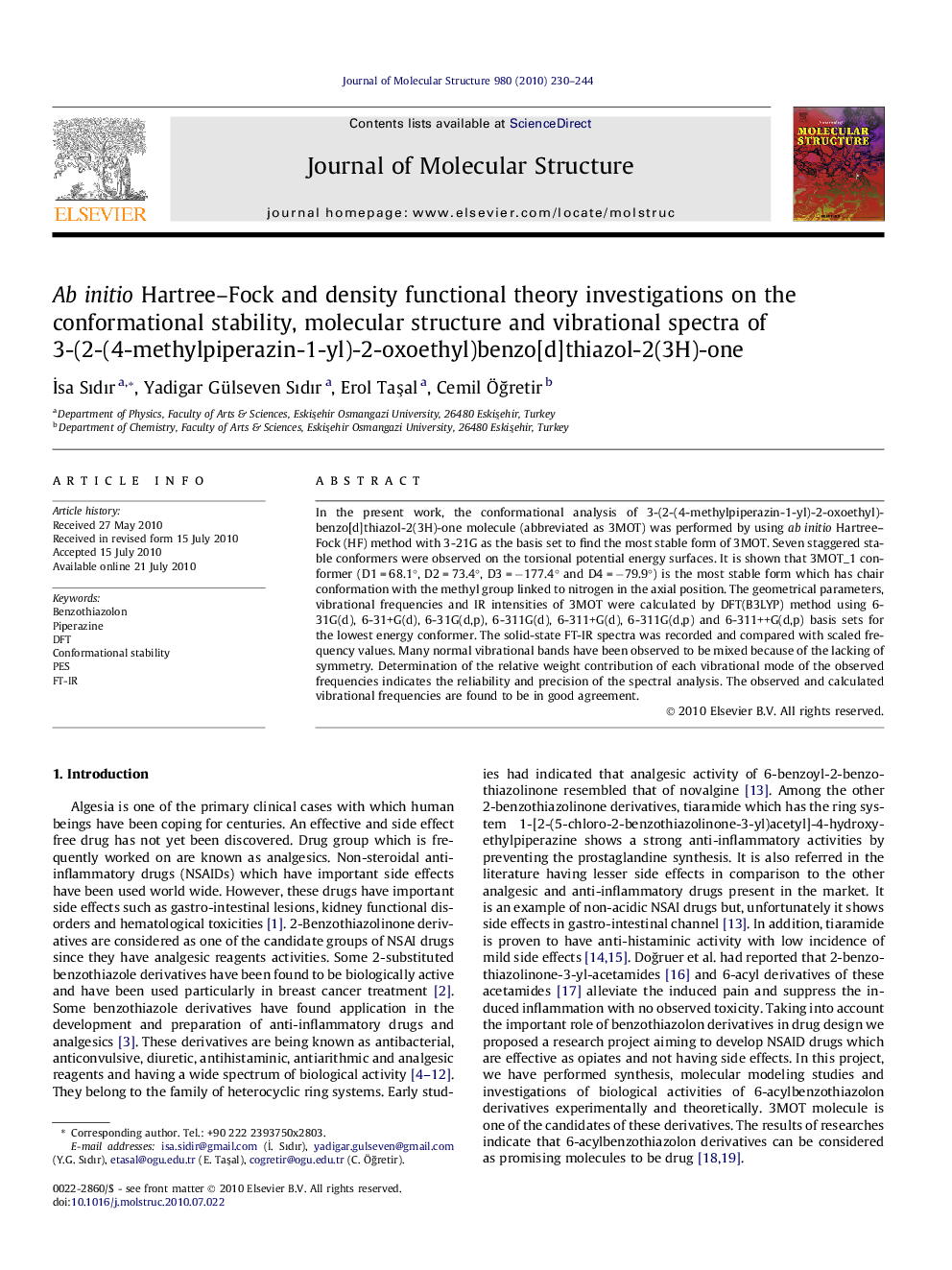 Ab initio Hartree–Fock and density functional theory investigations on the conformational stability, molecular structure and vibrational spectra of 3-(2-(4-methylpiperazin-1-yl)-2-oxoethyl)benzo[d]thiazol-2(3H)-one