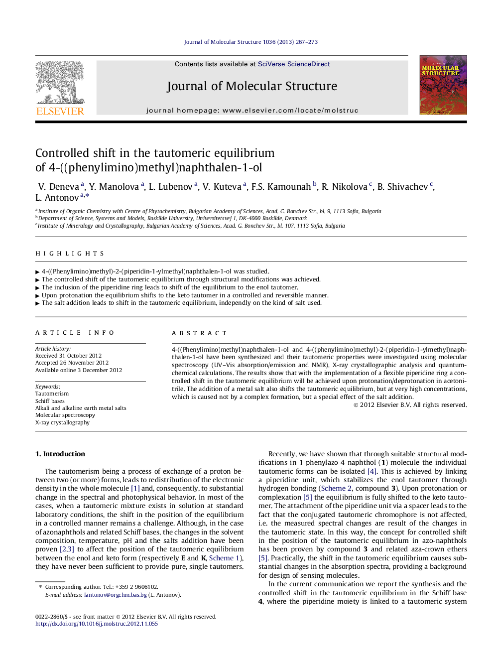 Controlled shift in the tautomeric equilibrium of 4-((phenylimino)methyl)naphthalen-1-ol