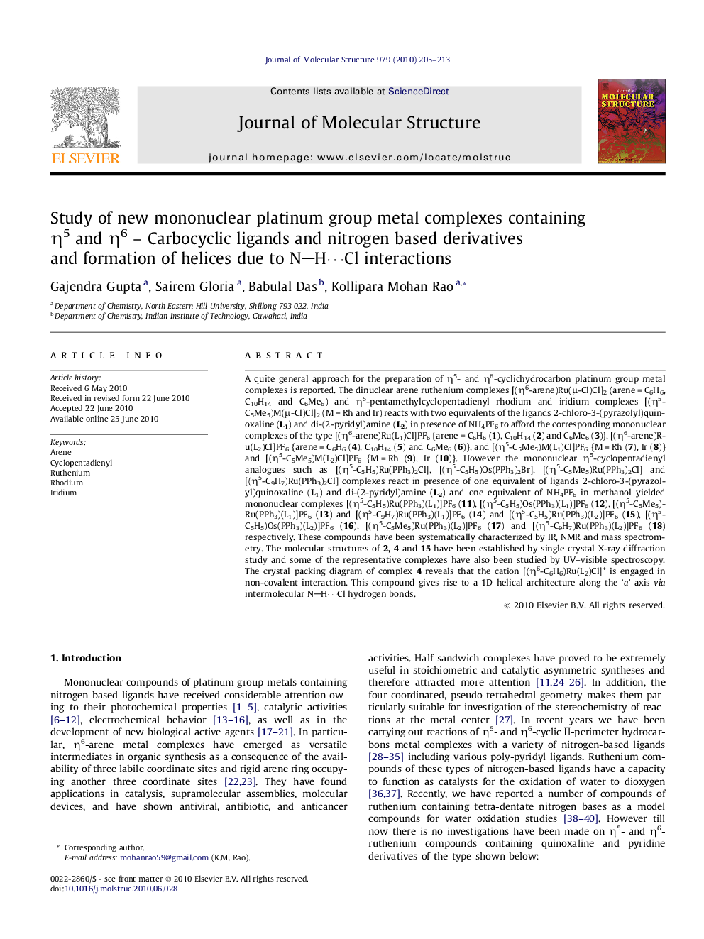 Study of new mononuclear platinum group metal complexes containing η5 and η6 – Carbocyclic ligands and nitrogen based derivatives and formation of helices due to NH⋯Cl interactions